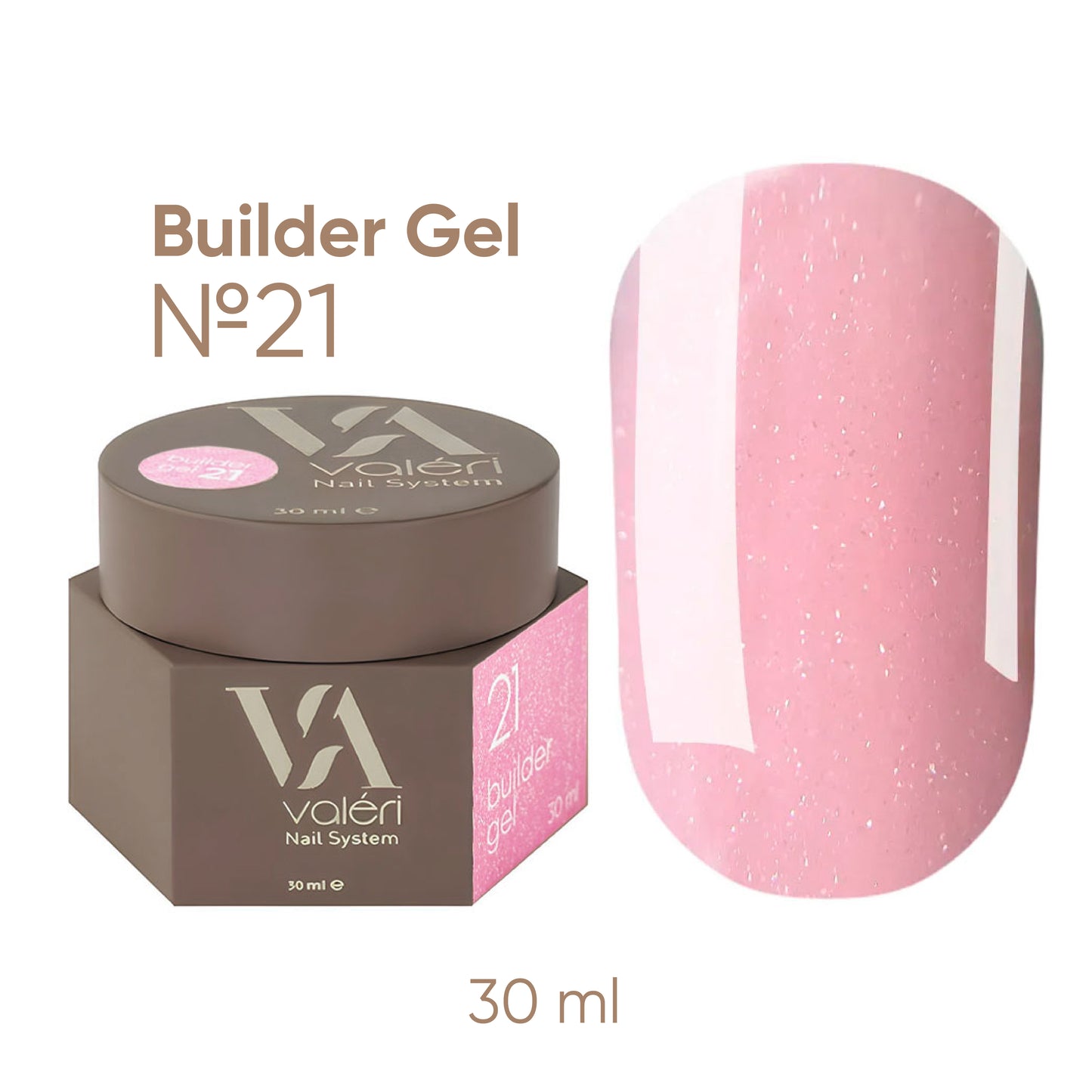 Valeri Builder Gel 30 ml, N21