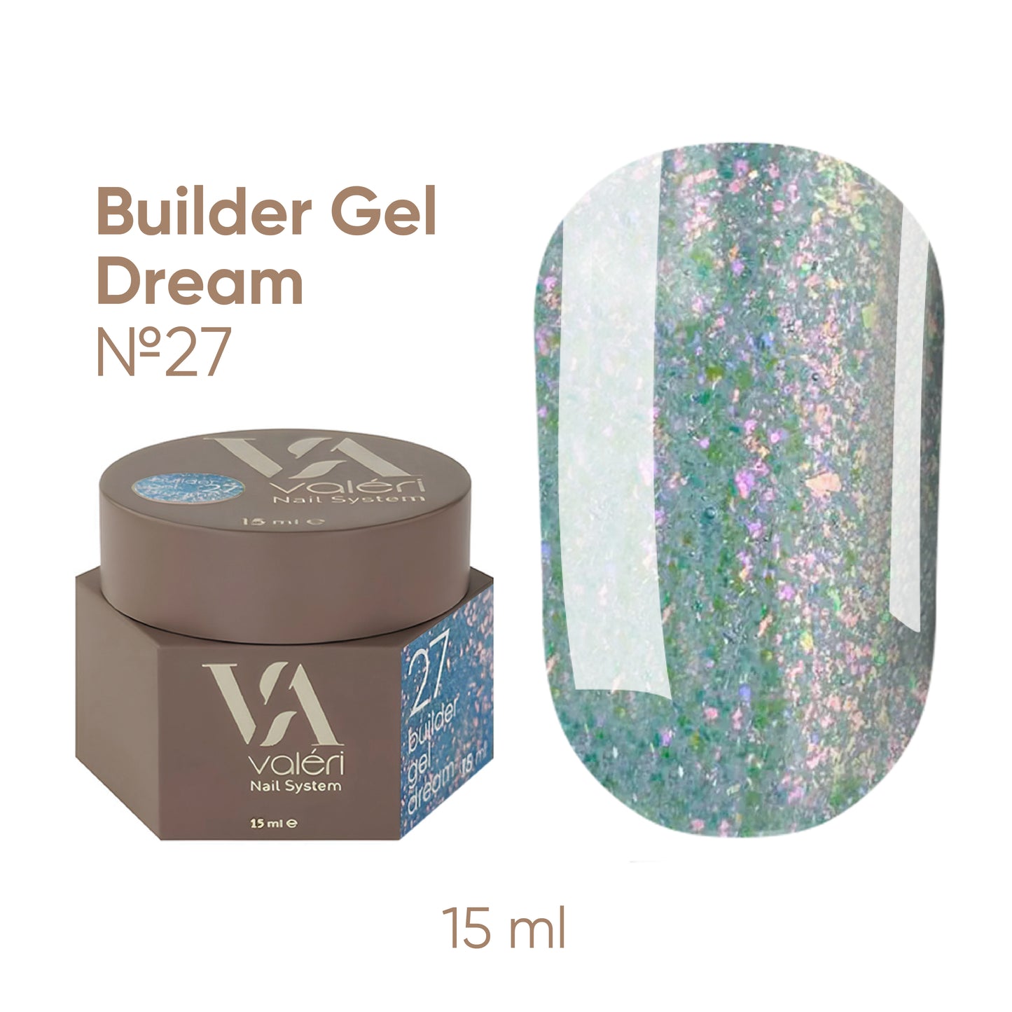 Builder Gel DREAM COLLECTION Valeri №27  15ml