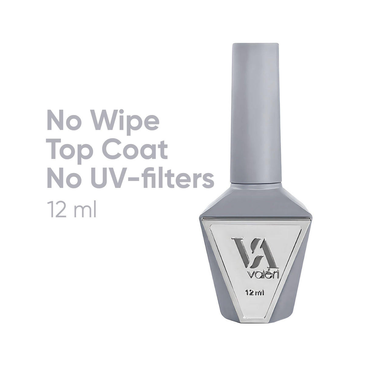 Valeri Top Non wipe no UV Filters